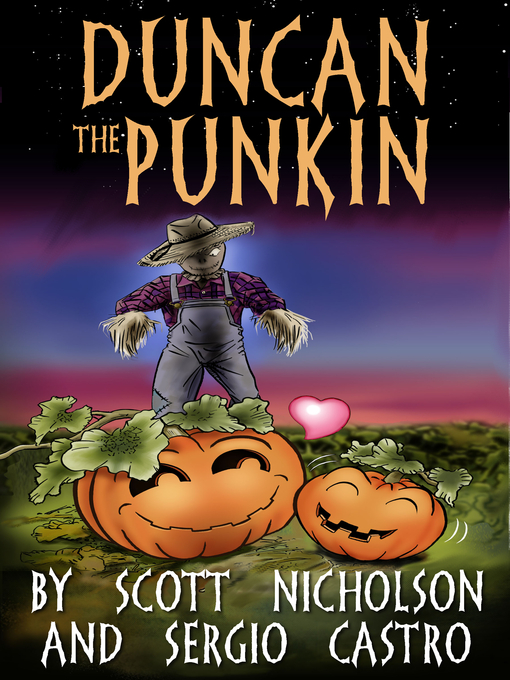 Title details for Duncan the Punkin by Scott Nicholson - Available